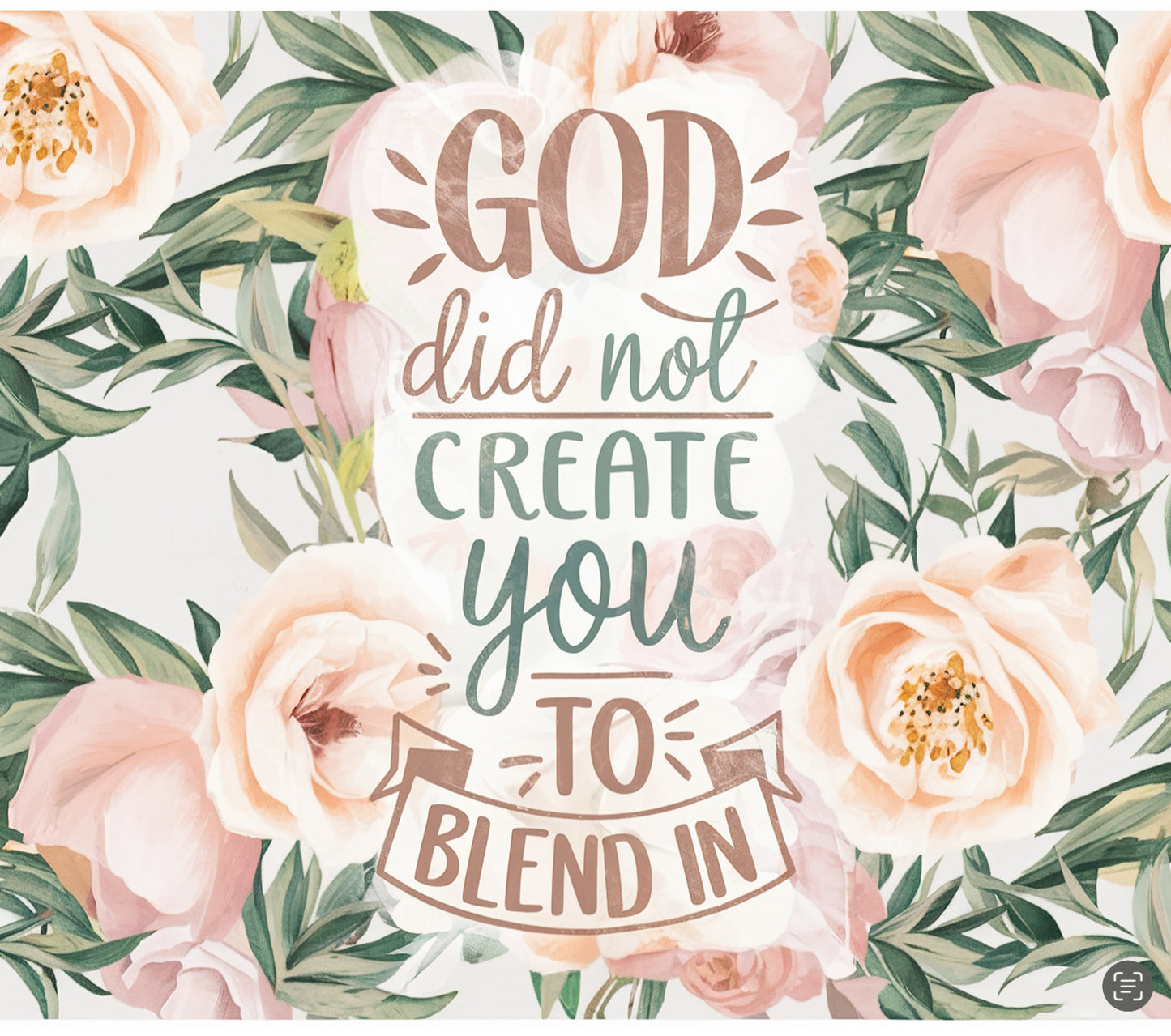 God Did Not Create You to Blend In