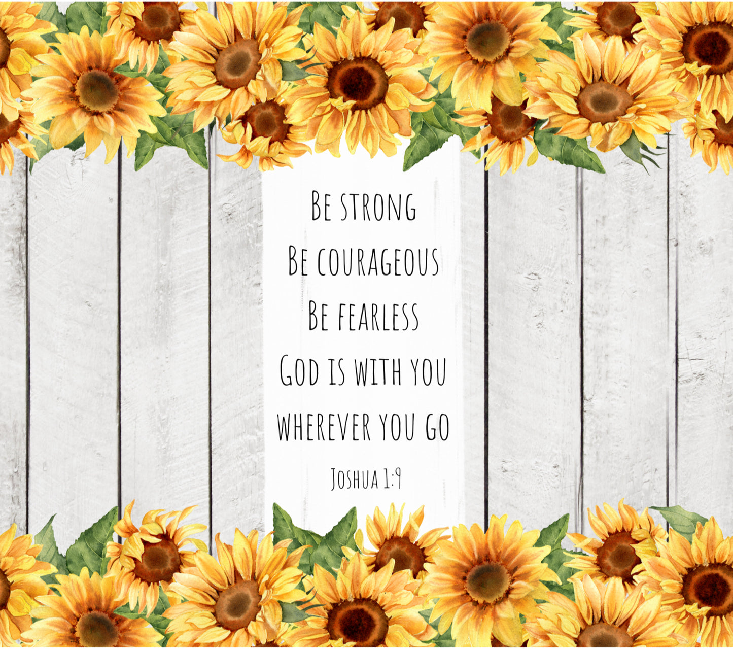 Joshua Bible Verse Sunflowers